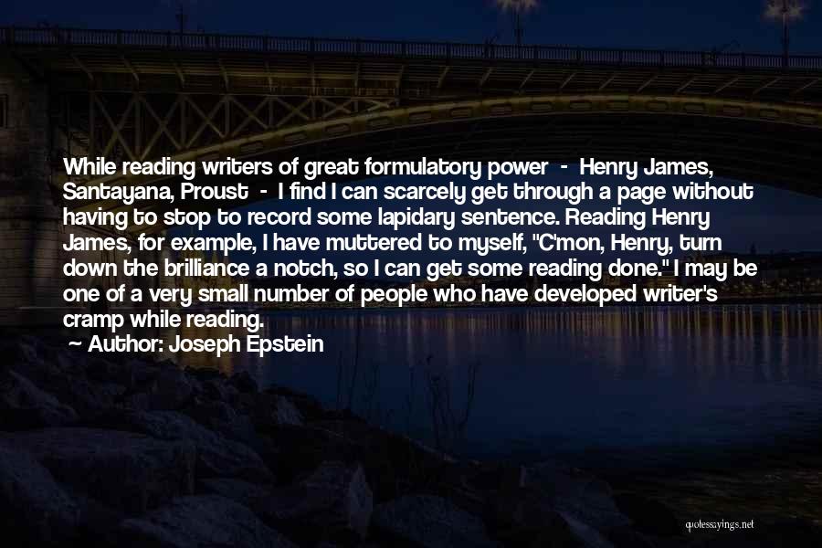 Power Of Reading Quotes By Joseph Epstein