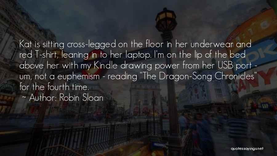 Power Of Reading Quotes By Robin Sloan