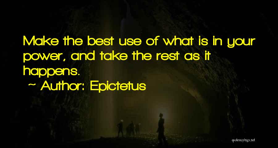Power Of Rest Quotes By Epictetus