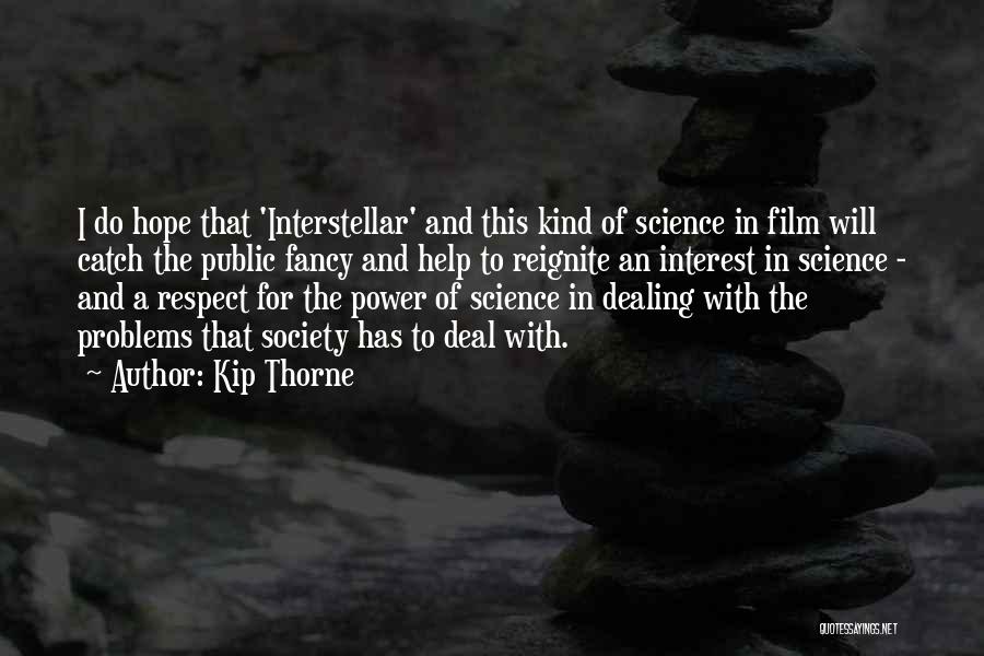 Power Of Science Quotes By Kip Thorne