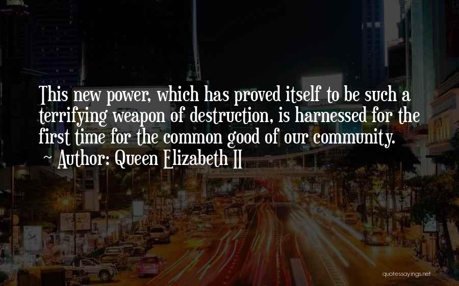 Power Of Science Quotes By Queen Elizabeth II