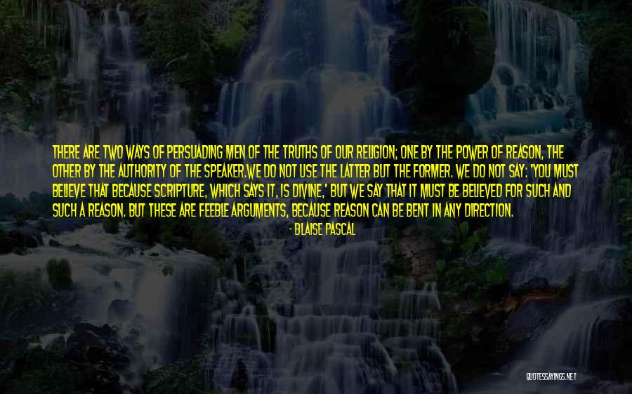 Power Of Scripture Quotes By Blaise Pascal Power Of Scripture Quotes By Blaise Pascal