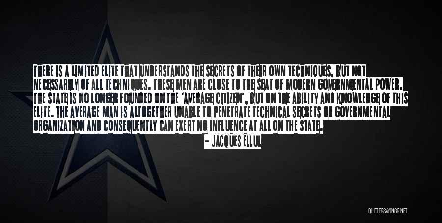Power Of Secrets Quotes By Jacques Ellul Power Of Secrets Quotes By Jacques Ellul