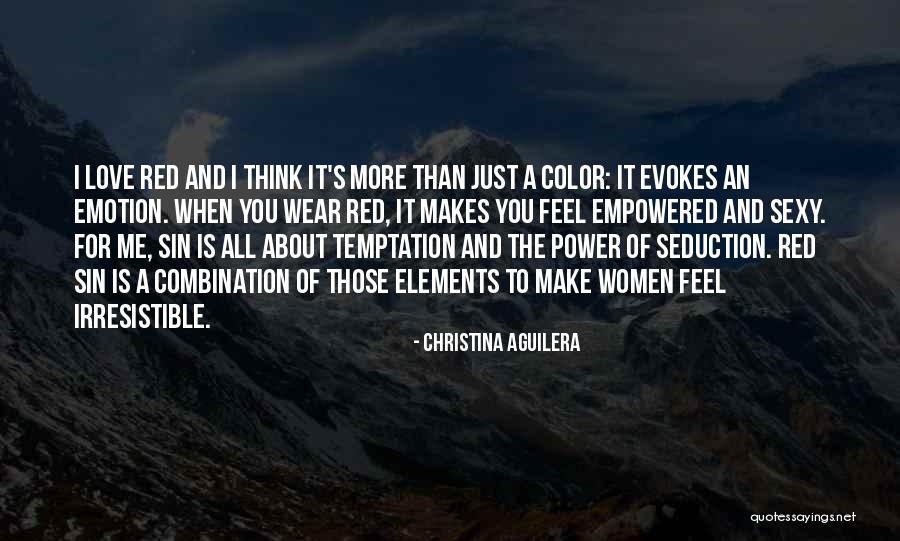 Power Of Seduction Quotes By Christina Aguilera Power Of Seduction Quotes By Christina Aguilera