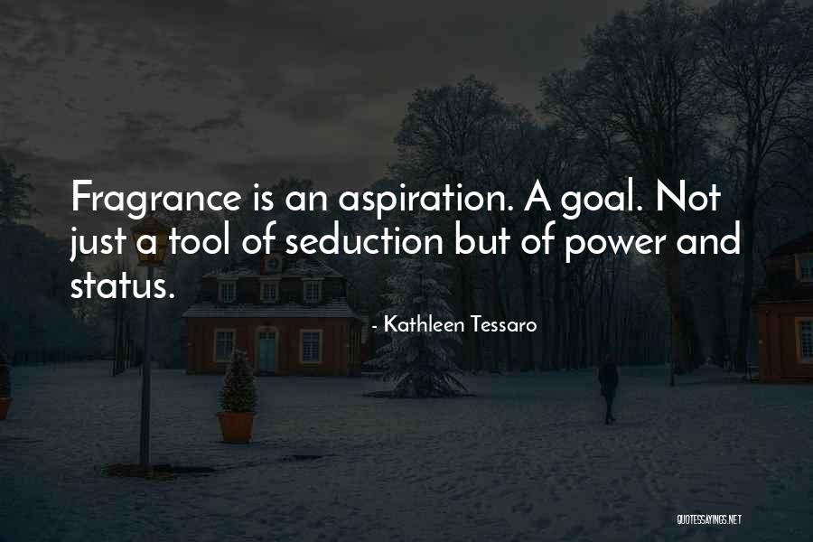 Power Of Seduction Quotes By Kathleen Tessaro Power Of Seduction Quotes By Kathleen Tessaro
