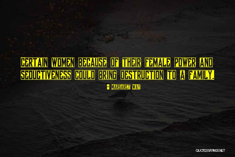 Power Of Seduction Quotes By Margaret Way Power Of Seduction Quotes By Margaret Way
