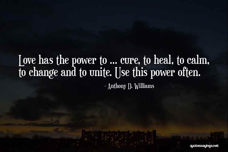 Power Of Self Healing Quotes By Anthony D. Williams Power Of Self Healing Quotes By Anthony D. Williams