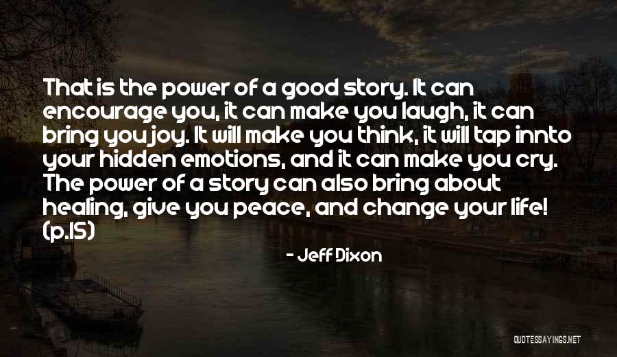 Power Of Self Healing Quotes By Jeff Dixon Power Of Self Healing Quotes By Jeff Dixon