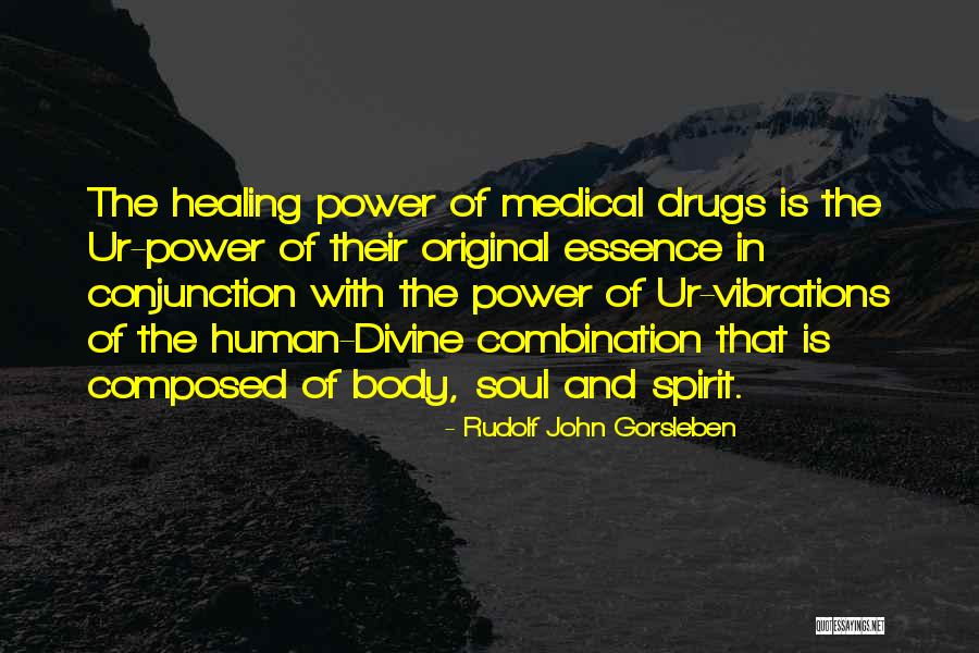 Power Of Self Healing Quotes By Rudolf John Gorsleben Power Of Self Healing Quotes By Rudolf John Gorsleben
