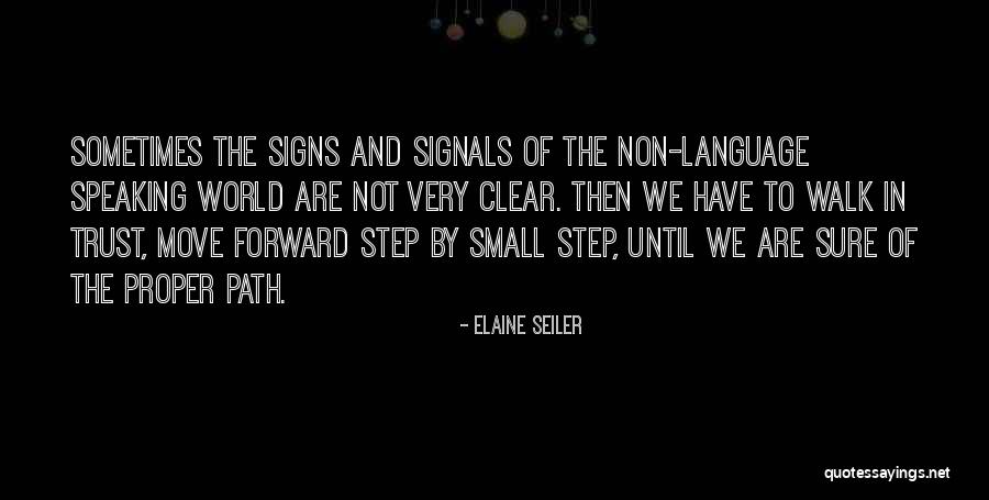 Power Of Speaking Quotes By Elaine Seiler Power Of Speaking Quotes By Elaine Seiler