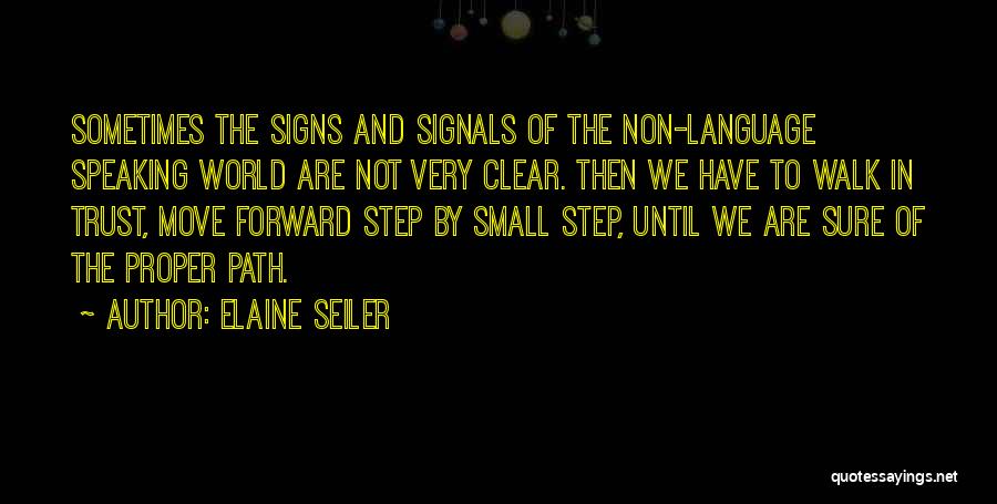 Power Of Speaking Up Quotes By Elaine Seiler