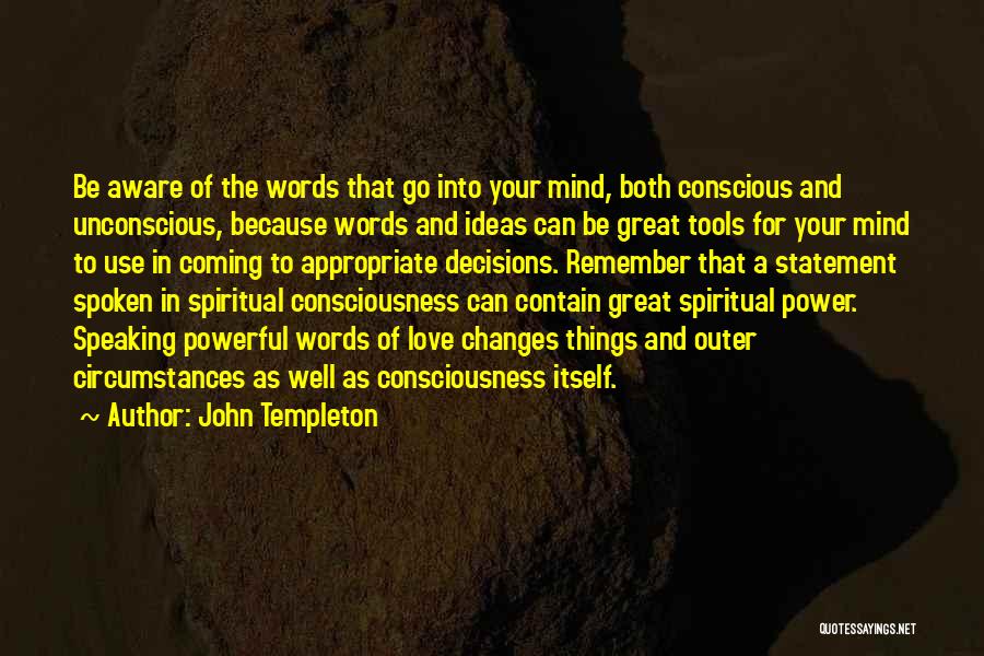 Power Of Speaking Up Quotes By John Templeton