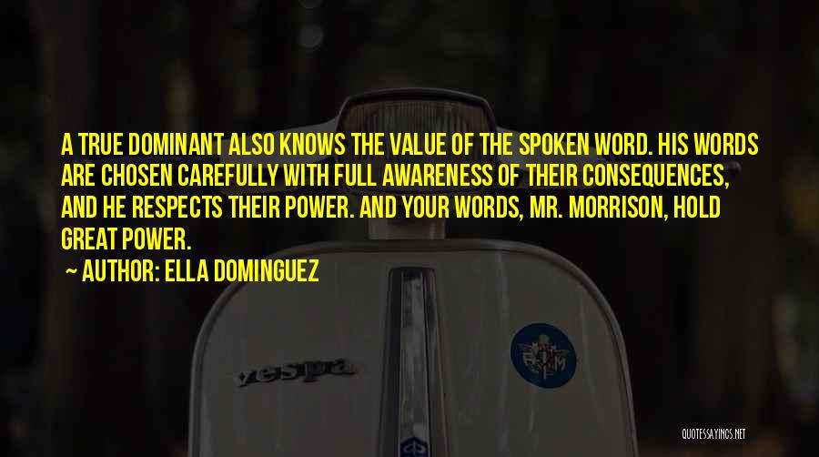 Power Of Spoken Word Quotes By Ella Dominguez