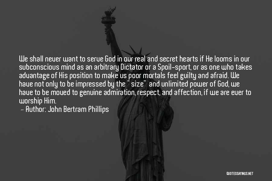 Power Of Subconscious Mind Quotes By John Bertram Phillips