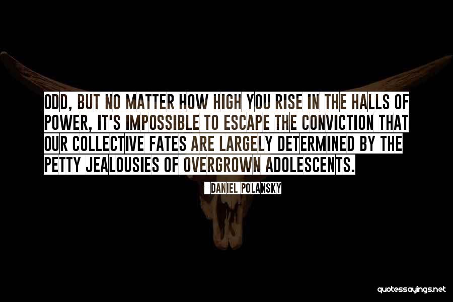 Power Of The Collective Quotes By Daniel Polansky Power Of The Collective Quotes By Daniel Polansky