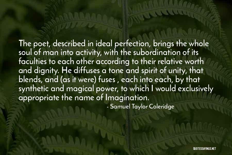 Power Of The Imagination Quotes By Samuel Taylor Coleridge Power Of The Imagination Quotes By Samuel Taylor Coleridge