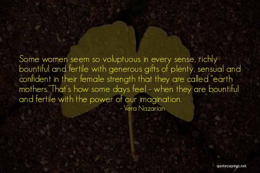 Power Of The Imagination Quotes By Vera Nazarian Power Of The Imagination Quotes By Vera Nazarian