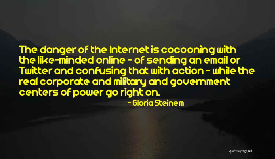 Power Of The Internet Quotes By Gloria Steinem Power Of The Internet Quotes By Gloria Steinem