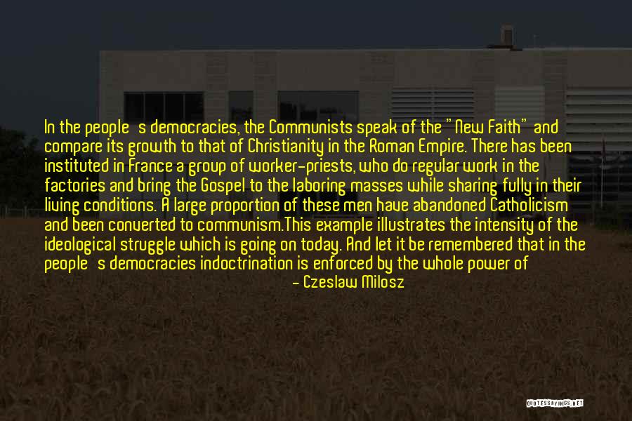 Power Of The Masses Quotes By Czeslaw Milosz Power Of The Masses Quotes By Czeslaw Milosz