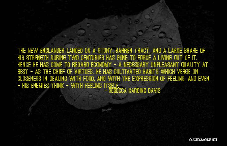 Power Of The Rinnegan Quotes By Rebecca Harding Davis Power Of The Rinnegan Quotes By Rebecca Harding Davis