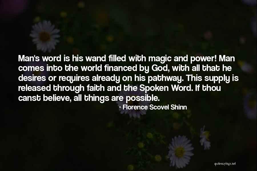 Power Of The Spoken Word Quotes By Florence Scovel Shinn