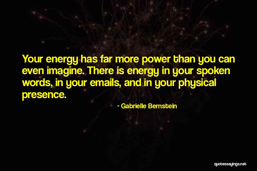 Power Of The Spoken Word Quotes By Gabrielle Bernstein