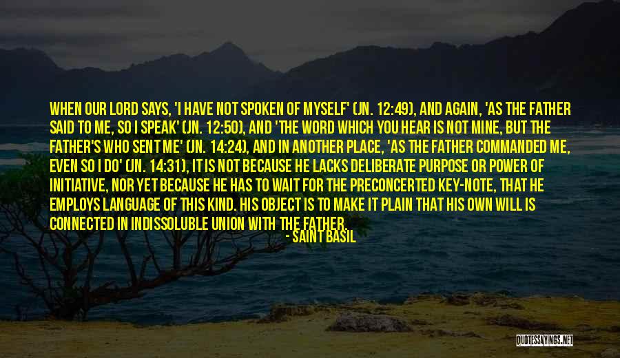 Power Of The Spoken Word Quotes By Saint Basil