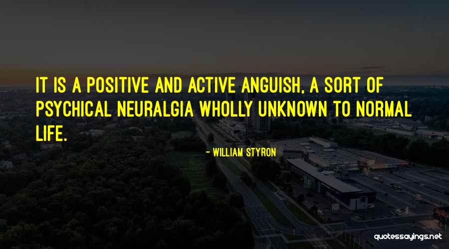 Power Of The Subconsious Quotes By William Styron Power Of The Subconsious Quotes By William Styron