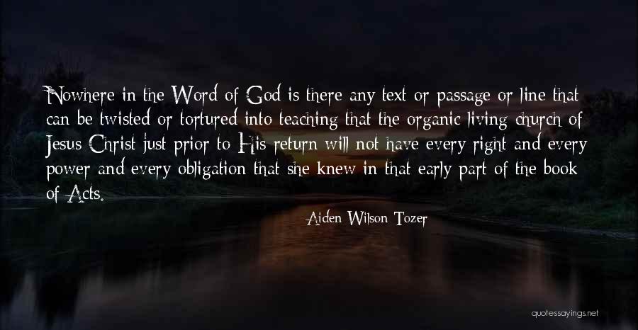 Power Of The Word Quotes By Aiden Wilson Tozer