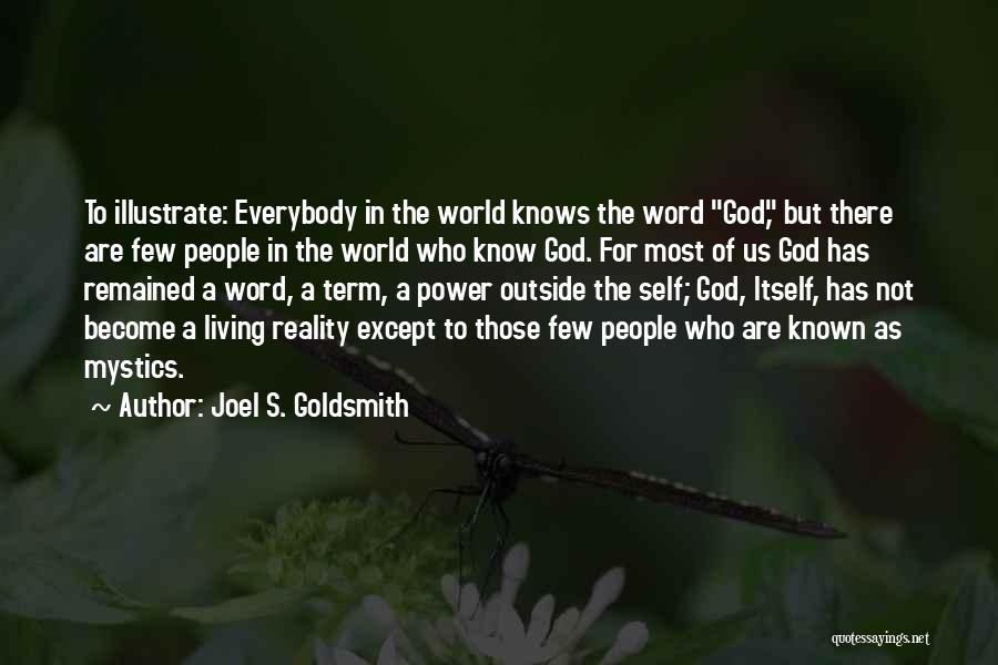 Power Of The Word Quotes By Joel S. Goldsmith