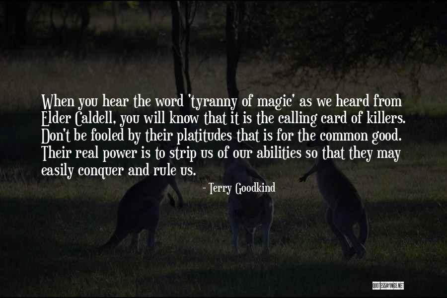 Power Of The Word Quotes By Terry Goodkind