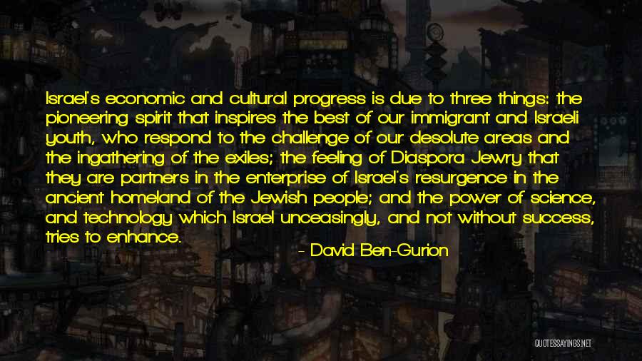 Power Of Three Quotes By David Ben-Gurion Power Of Three Quotes By David Ben-Gurion