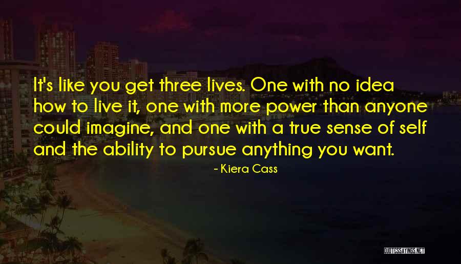 Power Of Three Quotes By Kiera Cass Power Of Three Quotes By Kiera Cass
