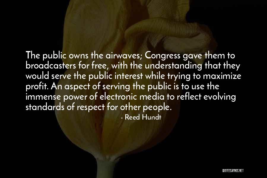 Power Of Understanding Quotes By Reed Hundt Power Of Understanding Quotes By Reed Hundt