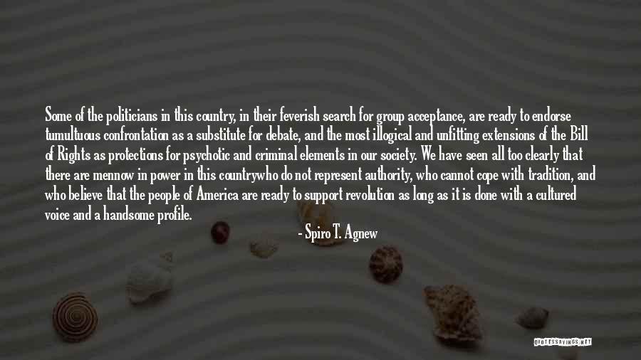 Power Of Voice Quotes By Spiro T. Agnew