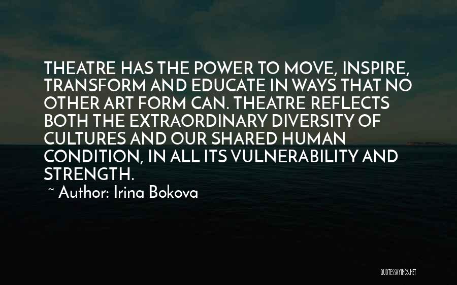 Power Of Vulnerability Quotes By Irina Bokova