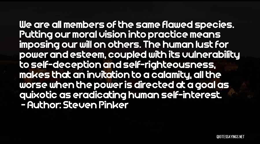 Power Of Vulnerability Quotes By Steven Pinker