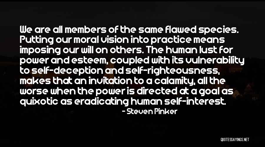 Power Of Vulnerability Quotes By Steven Pinker Power Of Vulnerability Quotes By Steven Pinker