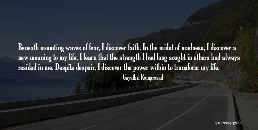 Power Of Waves Quotes By Gayathri Ramprasad Power Of Waves Quotes By Gayathri Ramprasad