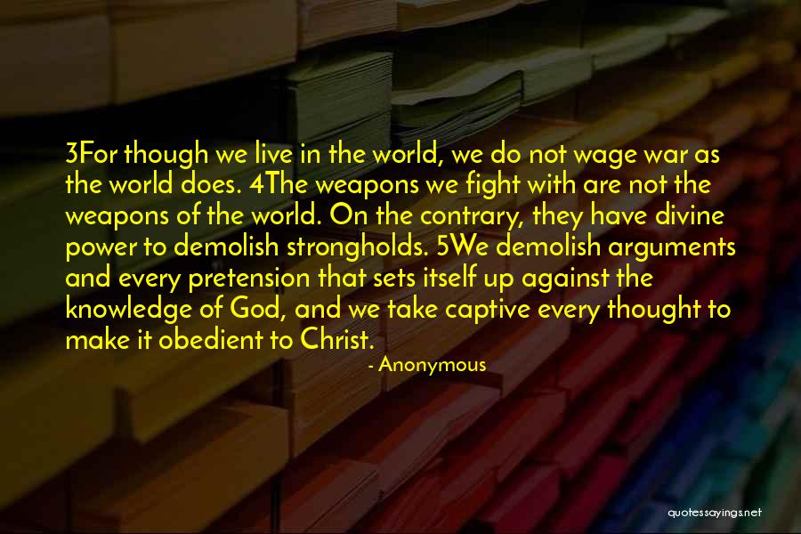 Power Of Weapons Quotes By Anonymous Power Of Weapons Quotes By Anonymous