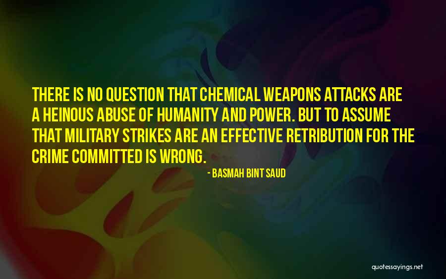 Power Of Weapons Quotes By Basmah Bint Saud Power Of Weapons Quotes By Basmah Bint Saud