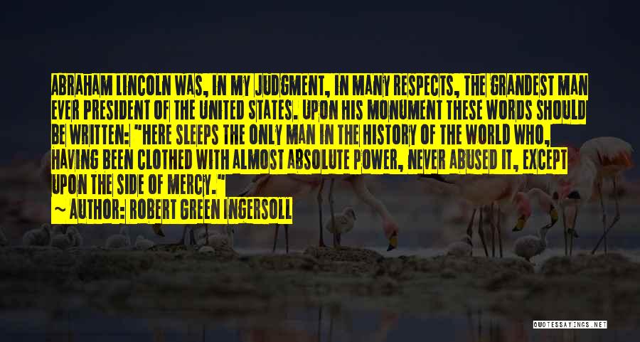 Power Of Written Words Quotes By Robert Green Ingersoll