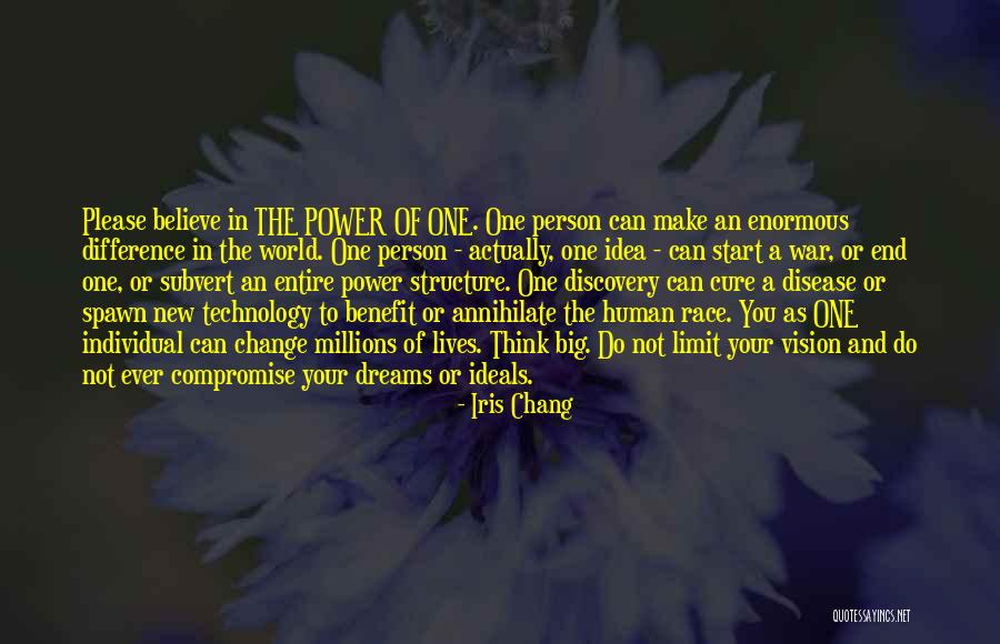 Power Of Your Dreams Quotes By Iris Chang Power Of Your Dreams Quotes By Iris Chang