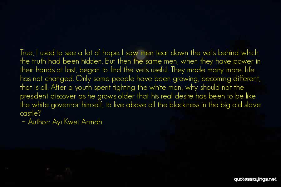 Power Of Youth Quotes By Ayi Kwei Armah