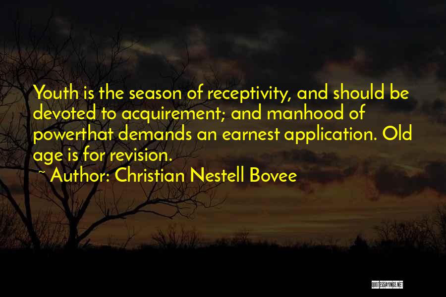 Power Of Youth Quotes By Christian Nestell Bovee