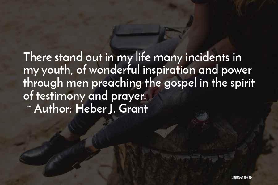 Power Of Youth Quotes By Heber J. Grant