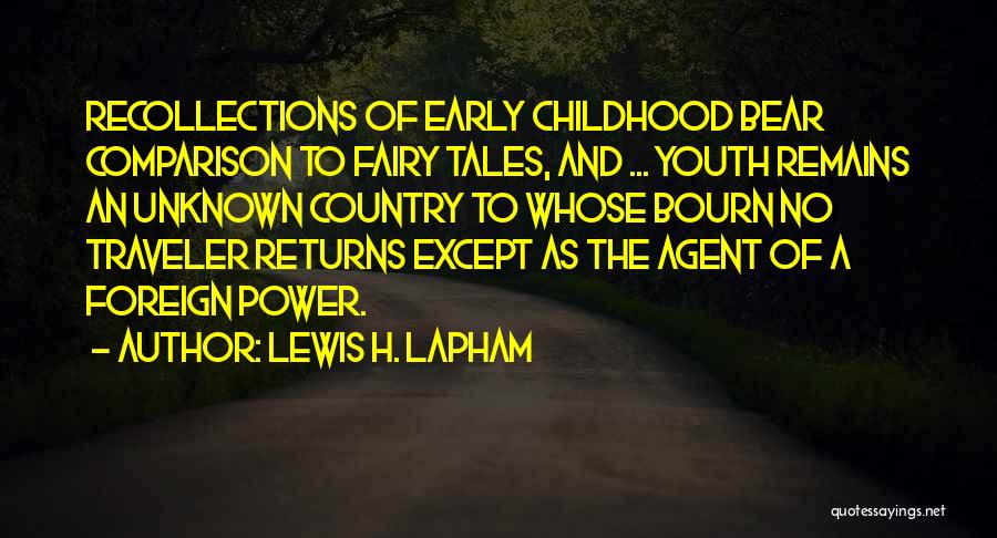 Power Of Youth Quotes By Lewis H. Lapham