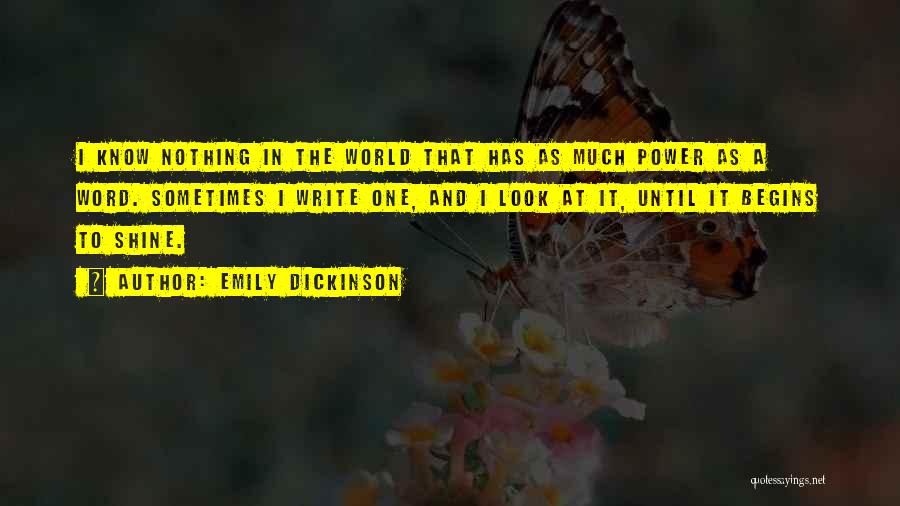 Power One Word Quotes By Emily Dickinson