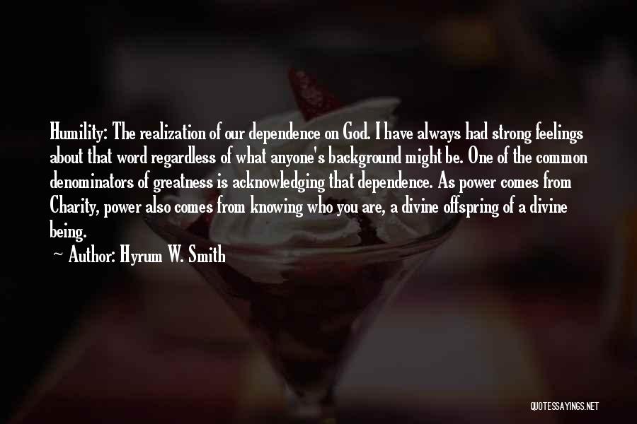 Power One Word Quotes By Hyrum W. Smith