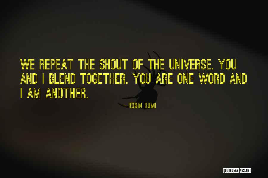 Power One Word Quotes By Robin Rumi